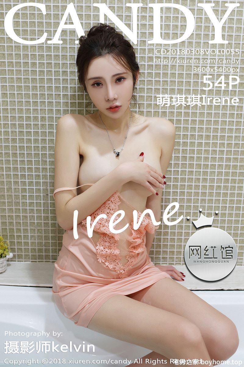 [Candy网红馆] Vol.055 女神萌琪琪Irene沙巴旅拍浴缸里粉色开胸薄纱湿身诱惑写真